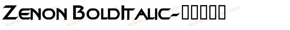 Zenon BoldItalic字体转换